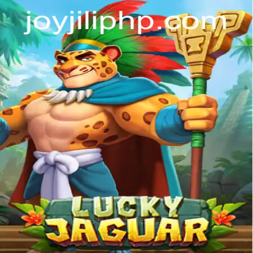 LuckyJaguar: Exploring the Dynamic World of JOYJILI's Latest Game
