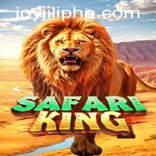 Exploring the Thrilling World of SafariKing: A JOYJILI Experience